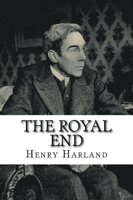 The Royal End