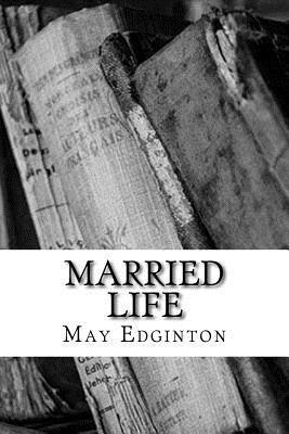 May Edginton - Married Life, Häftad. Tillgänglighet: Lägg i varukorg