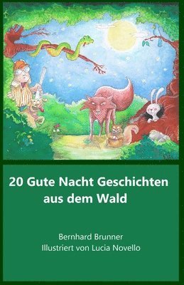 Bernhard Brunner - 20 Gute Nacht Geschichten aus dem Wald, Häftad