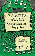 Familia Mala: Saturnus et Iuppiter