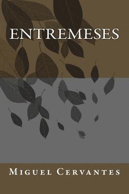 Miguel Cervantes - Entremeses, Häftad. Tillgänglighet: Lägg i varukorg