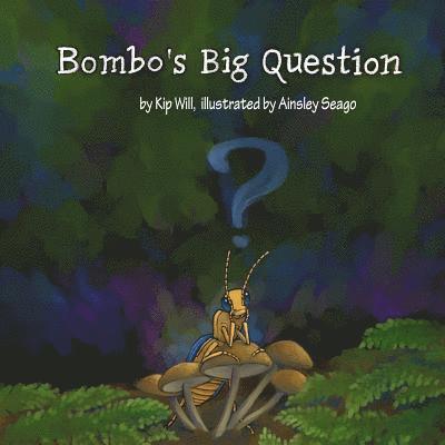 Kip Will - Bombo's Big Question, Häftad. Tillgänglighet: Lägg i varukorg