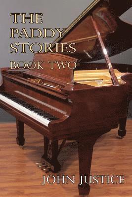 John Justice - The Paddy Stories - Book Two, Häftad. Tillgänglighet: Lägg i varukorg