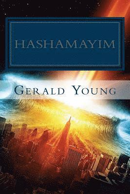 Gerald Young - Hashamayim: Releasing Heaven on Earth, Häftad. Tillgänglighet: Lägg i varukorg
