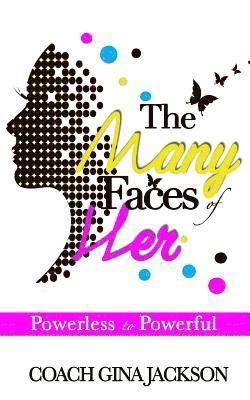 Gina Jackson - The Many Faces of Her, Häftad. Tillgänglighet: Lägg i varukorg