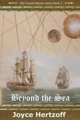 Joyce Hertzoff - Beyond The Sea: The Crystal Odyssey series, Häftad