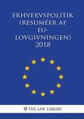 Erhvervspolitik (Resuméer af EU-lovgivningen) 2018