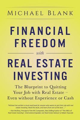 Michael Blank - Financial Freedom with Real Estate Investing, Häftad. Tillgänglighet: Lägg i varukorg
