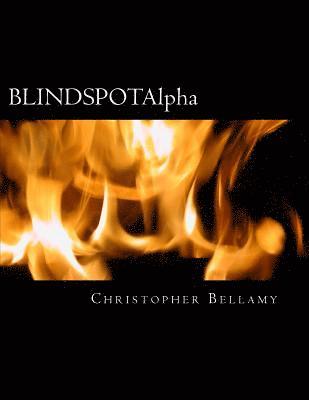 Christopher Bellamy - BLINDSPOTAlpha, Häftad