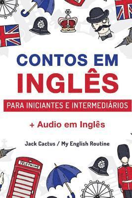 Jack Cactus, My English Routine Team - Aprenda Inglês com Contos Incríveis para Iniciantes e Intermediários, Häftad. Tillgänglighet: Lägg i varukorg
