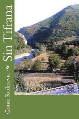 Goran Radicevic - Sin Tifrana, Häftad. Tillgänglighet: Lägg i varukorg