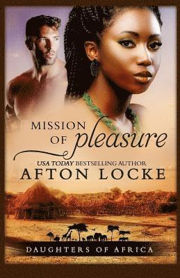 Afton Locke - Mission of Pleasure, Häftad. Tillgänglighet: Lägg i varukorg