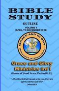 Grace and Glory Bible Study Outline: Bible Study Outline