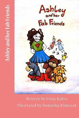 Vinay Kabra - Ashley and her Fab Friends, Häftad
