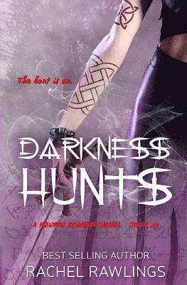 Rachel Rawlings - Darkness Hunts: A Maurin Kincaide Novel, Häftad. Tillgänglighet: Lägg i varukorg
