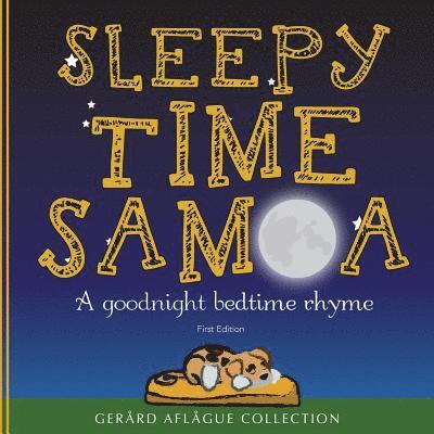 Mary C. Aflague - Sleepy Time Samoa: A Goodnight Bedtime Rhyme, Häftad. Tillgänglighet: Lägg i varukorg