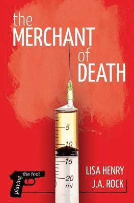J. a. Rock, Lisa Henry - The Merchant of Death, Häftad. Tillgänglighet: Lägg i varukorg