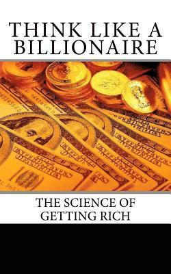 Al Garza Phd, Sefer Press - Think Like A Billionaire: Secrets Revealed, Häftad. Tillgänglighet: Lägg i varukorg