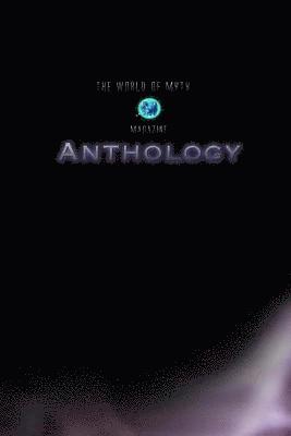 Kevin Adam, Steve Bolin, Terry D Scheerer - World of Myth Anthology, Häftad. Tillgänglighet: Lägg i varukorg