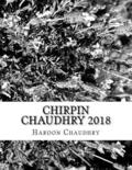 Chirpin Chaudhry 2018: Anthology of Poems