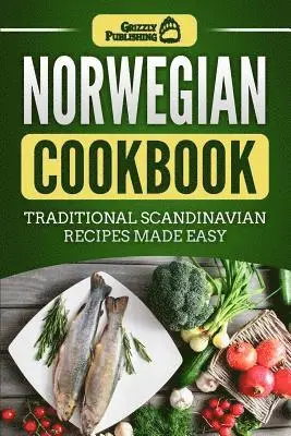Grizzly Publishing - Norwegian Cookbook: Traditional Scandinavian Recipes Made Easy, Häftad. Tillgänglighet: Lägg i varukorg