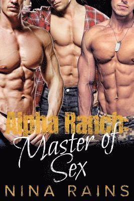 Nina Rains - Alpha Ranch: Master of Sex, Häftad. Tillgänglighet: Lägg i varukorg