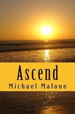 Michael Malone - Ascend, Häftad. Tillgänglighet: Lägg i varukorg