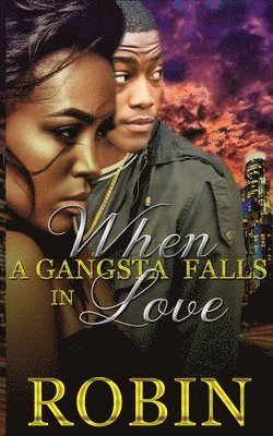Robin - When a Gangsta Falls in Love, Häftad