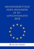 Menneskerettigheder (Resuméer af EU-lovgivningen) 2018