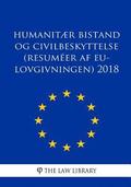 Humanitær bistand og civilbeskyttelse (Resuméer af EU-lovgivningen) 2018