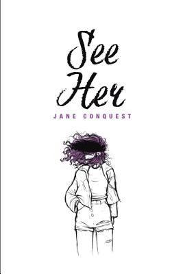 Jane Conquest - See Her, Häftad. Tillgänglighet: Lägg i varukorg