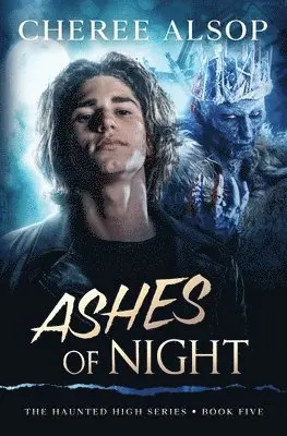 Cheree Alsop - Haunted High Series Book 5- Ashes of Night, Häftad. Tillgänglighet: Lägg i varukorg