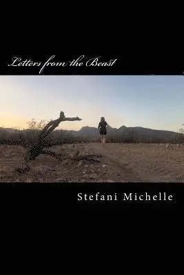 Stefani Michelle - Letters from the Beast: the aftermath, Häftad. Tillgänglighet: Lägg i varukorg
