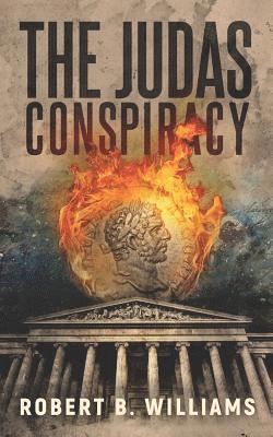 Robert B. Williams - The Judas Conspiracy, Häftad. Tillgänglighet: Lägg i varukorg