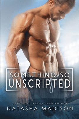 Natasha Madison - Something So Unscripted, Häftad. Tillgänglighet: Lägg i varukorg
