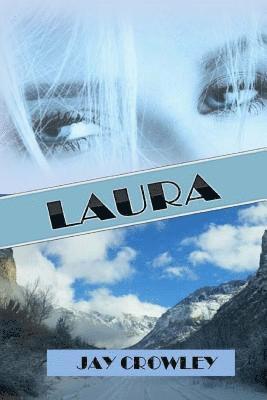 Jay Crowley - Laura, Häftad