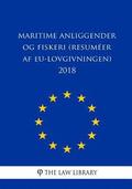 Maritime anliggender og fiskeri (Resuméer af EU-lovgivningen) 2018