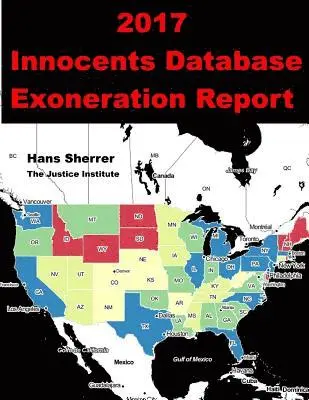 Hans Sherrer - 2017 Innocents Database Exoneration Report, Häftad. Tillgänglighet: Lägg i varukorg