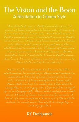 Deshpande - The Vision and the Boon: A Recitation in Ghana Style, Häftad
