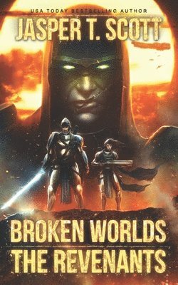 Jasper T Scott, Dave P Cantrell - Broken Worlds (Book 2), Häftad