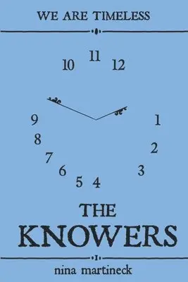Nina Martineck - The Knowers, Häftad. Tillgänglighet: Lägg i varukorg
