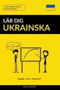 Lr dig Ukrainska - Snabbt / Ltt / Effektivt: 2000 viktiga ordlistor