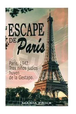 Maria Price - Escape de París, Häftad. Tillgänglighet: Lägg i varukorg