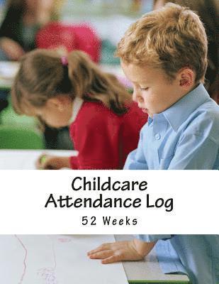 Jason Wright - Childcare Attendance Log: 52 Weeks, Häftad. Tillgänglighet: Lägg i varukorg