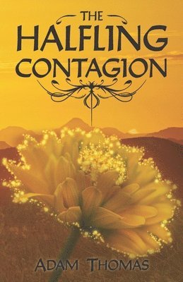 Adam Thomas - The Halfling Contagion: A Story of Sularil, Häftad