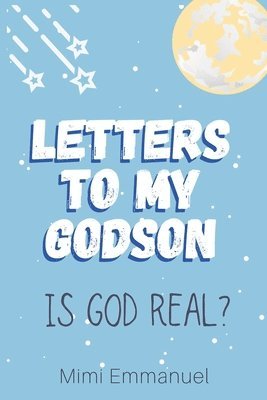 Mimi Emmanuel - Letters to my Godson, Häftad. Tillgänglighet: Lägg i varukorg