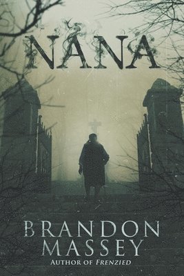 Brandon Massey - Nana, Häftad. Tillgänglighet: Lägg i varukorg