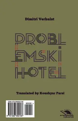 Koushyar Parsi - The Problemski Hotel: Roman, Häftad. Tillgänglighet: Lägg i varukorg