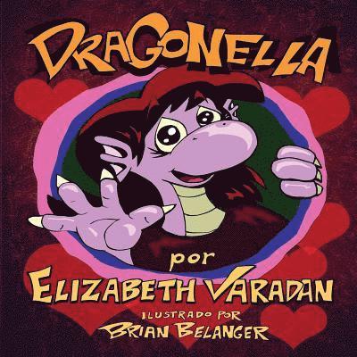 Dragonella (Spanish edition), Häftad. Tillgänglighet: Lägg i varukorg