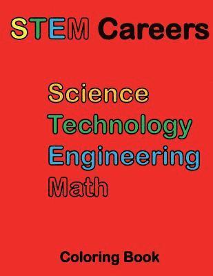 Edward W. Smith - STEM Careers Coloring Book, Häftad. Tillgänglighet: Lägg i varukorg